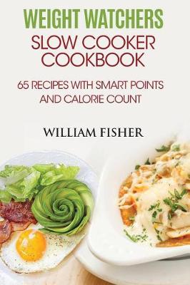 Book cover for Weight Watchers Slow Cooker Cookbook