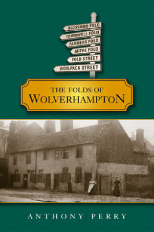 Cover of The Folds of Wolverhampton