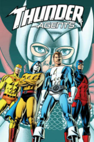 Cover of T.H.U.N.D.E.R. Agents Volume 1