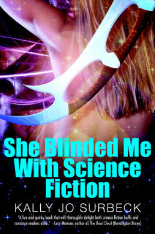 Cover of She Blinded Me with Science Fiction