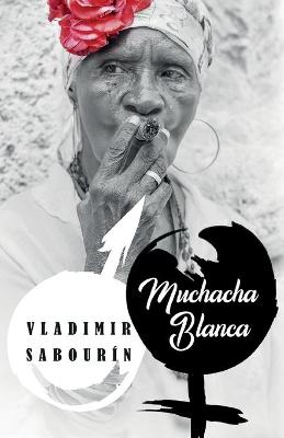 Book cover for Muchacha blanca