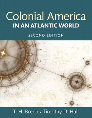 Book cover for Colonial America in an Atlantic World, Books a la Carte Edition