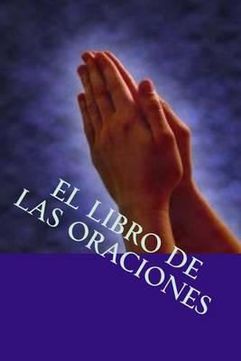 Book cover for El Libro de Las Oraciones