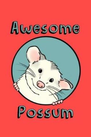 Cover of Awesome Possum