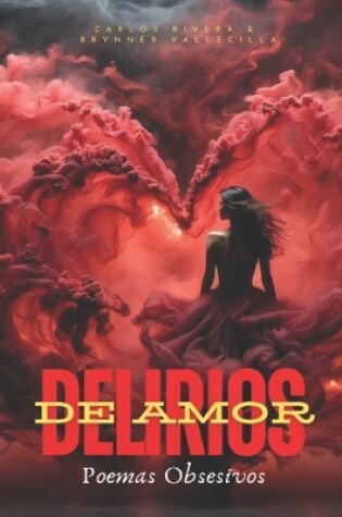 Cover of Delirios de Amor