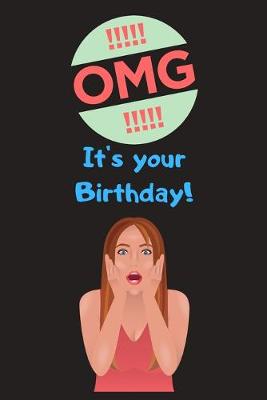 Book cover for OMG . It's your Birthday