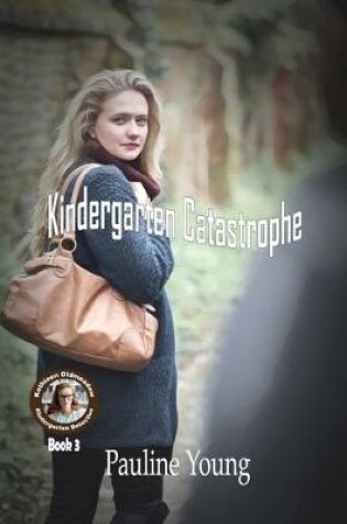 Cover of Kindergarten Catastrophe