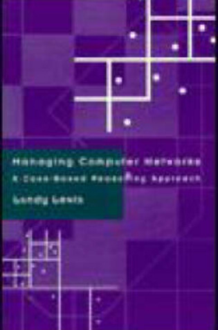Cover of Managing Computer Networks: Case-Based Reasons