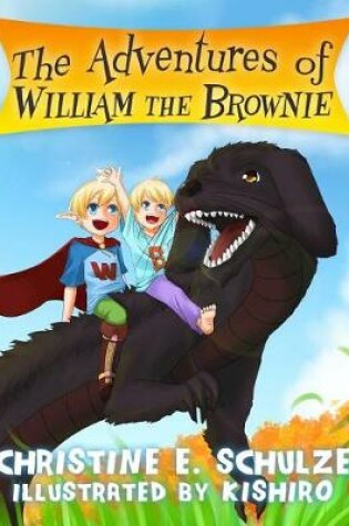 Cover of The Adventures of William the Brownie
