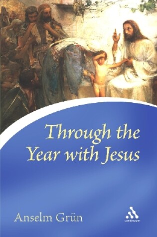 Cover of Through the Year with Jesus