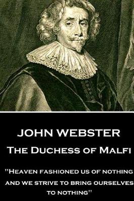 Book cover for John Webster - The Duchess of Malfi