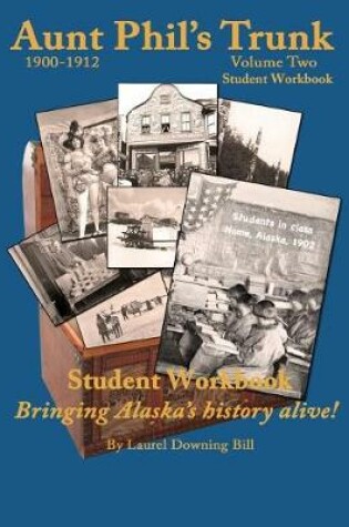 Cover of Aunt Phil's Trunk Student Workbook Volume Two