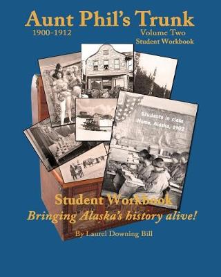 Book cover for Aunt Phil's Trunk Student Workbook Volume Two