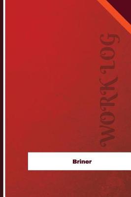 Book cover for Briner Work Log