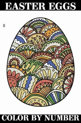 Cover of Easter Eggs Color By Number