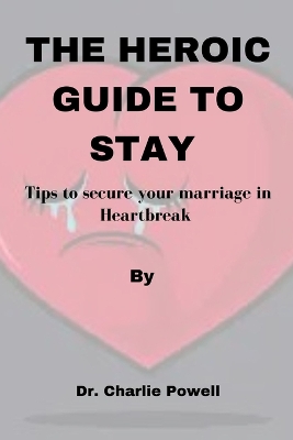 Book cover for The Heroic Guide to Stay