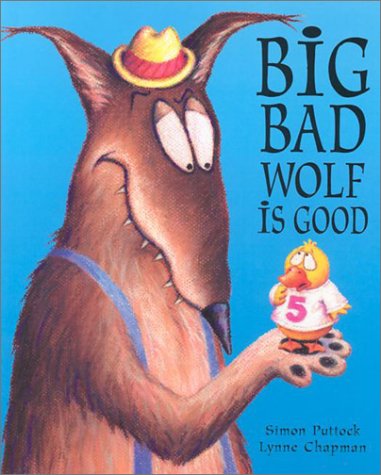 Book cover for Big Bad Wolf Is Good