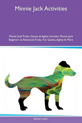 Book cover for Minnie Jack Activities Minnie Jack Tricks, Games & Agility Includes