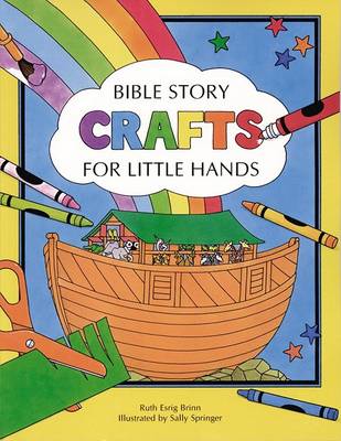 Book cover for Bible Story Crafts for Little Hands