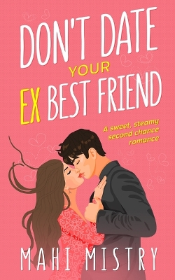 Book cover for Don't Date Your Ex Best Friend