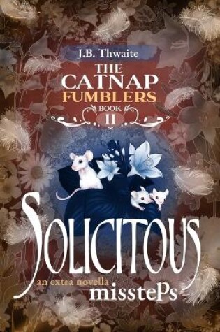 Cover of Solicitous Missteps