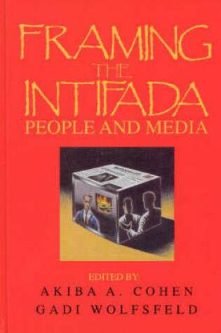 Cover of Framing the Intifada