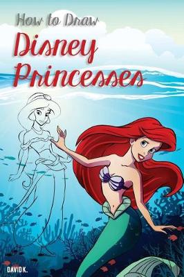 Book cover for How to Draw Disney Princesses