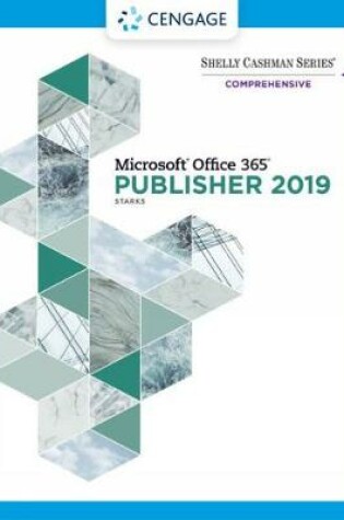 Cover of Shelly Cashman Series® Microsoft® Office 365® & Publisher 2019® Comprehensive