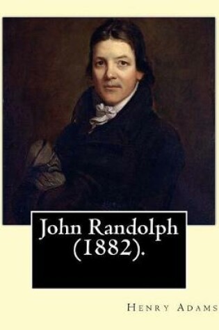 Cover of John Randolph (1882). By