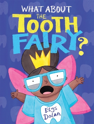 Book cover for What About The Tooth Fairy?