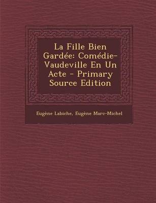 Book cover for La Fille Bien Gardee