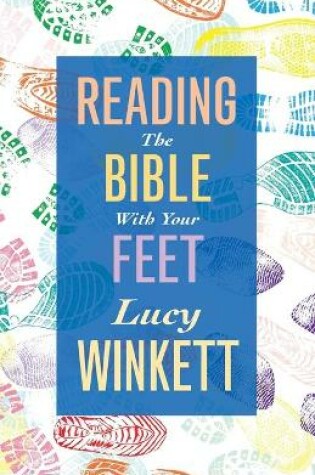 Cover of Reading the Bible with your Feet