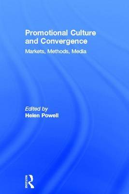 Book cover for Promotional Culture and Convergence: Markets, Methods, Media