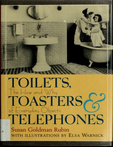 Book cover for Toilets, Toasters & Telephones