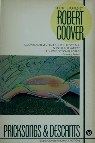 Cover of Coover Robert : Pricksongs and Descants