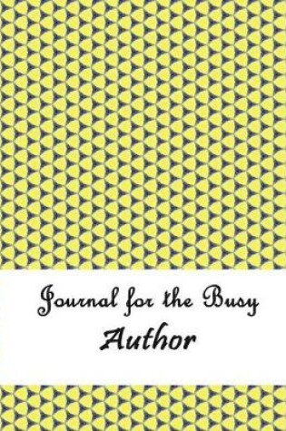 Cover of Journal for the Busy Author