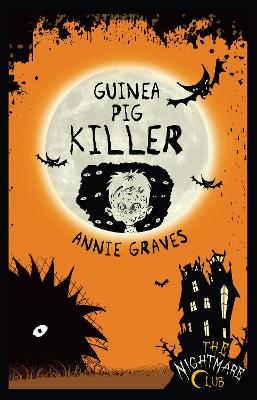Book cover for The Nightmare Club 4: Guinea Pig Killer