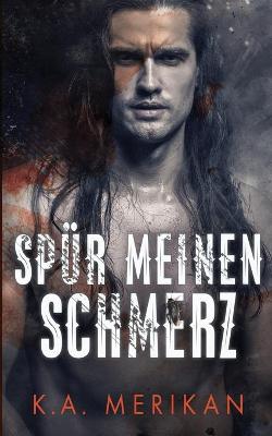 Book cover for Spür meinen Schmerz