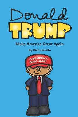 Book cover for Donald Trump Make America Great Again