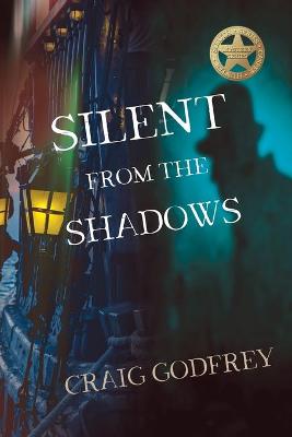 Book cover for Silent From The Shadows