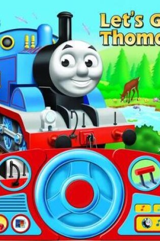 Cover of Thomas & Friends: Let's Go, Thomas! Sound Book