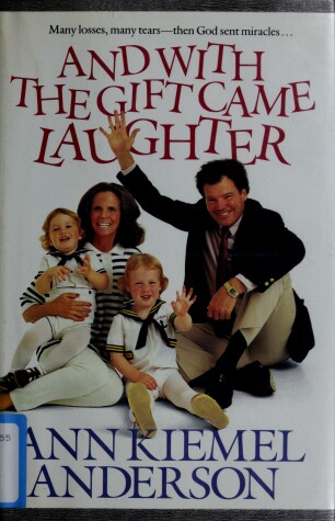 Book cover for And with the Gift Came Laughter