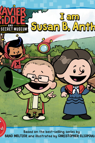 Cover of I Am Susan B. Anthony