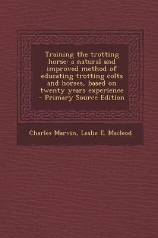 Cover of Training the Trotting Horse