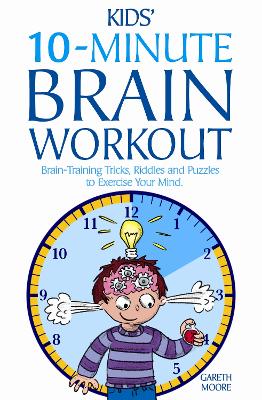 Book cover for Kids' 10-minute Brain Workout