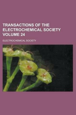 Cover of Transactions of the Electrochemical Society Volume 24