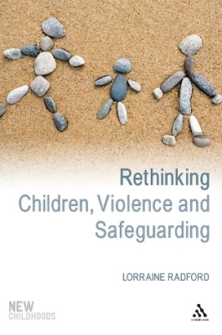 Cover of Rethinking Children, Violence and Safeguarding