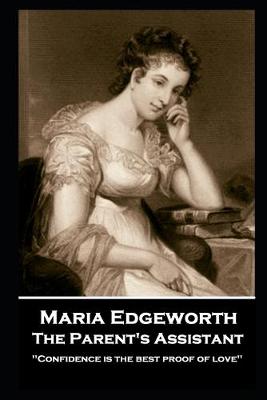 Book cover for Maria Edgeworth - The Parent's Assistant