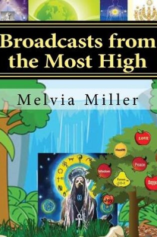 Cover of Broadcasts from the Most High