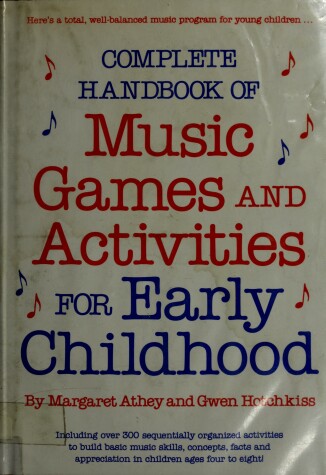 Book cover for Complete Handbook of Music Games and Activities for Early Childhood